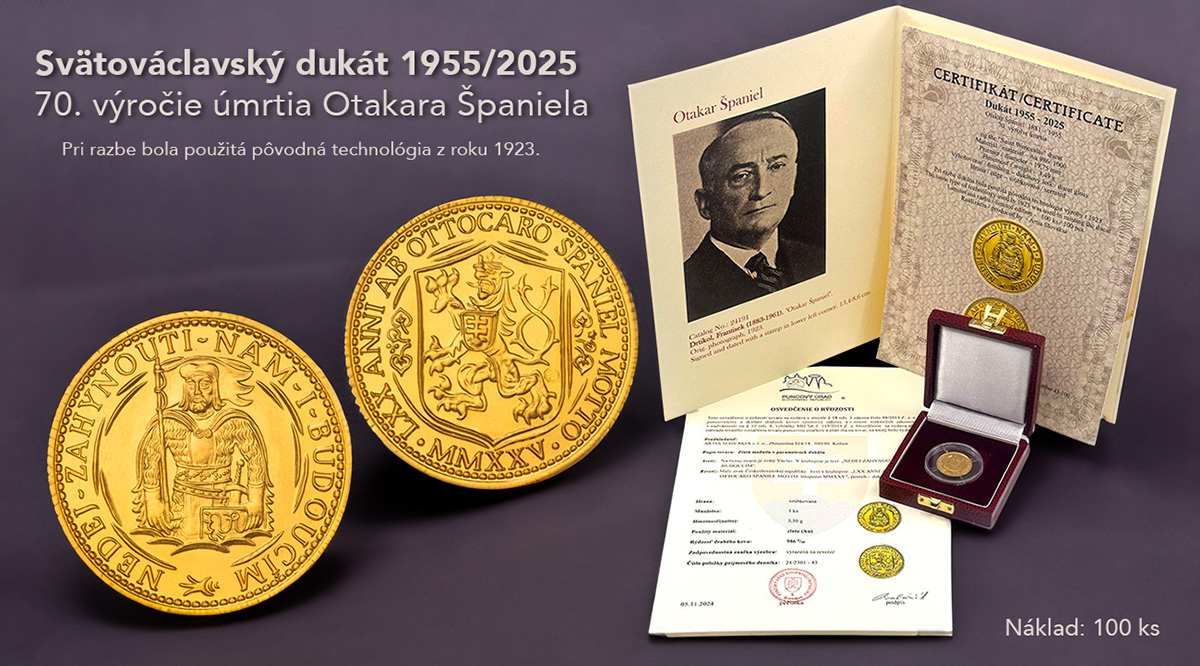 Svätováclavský dukát 1955/2025 - 70. výročie úmrtia Otakara Španiela