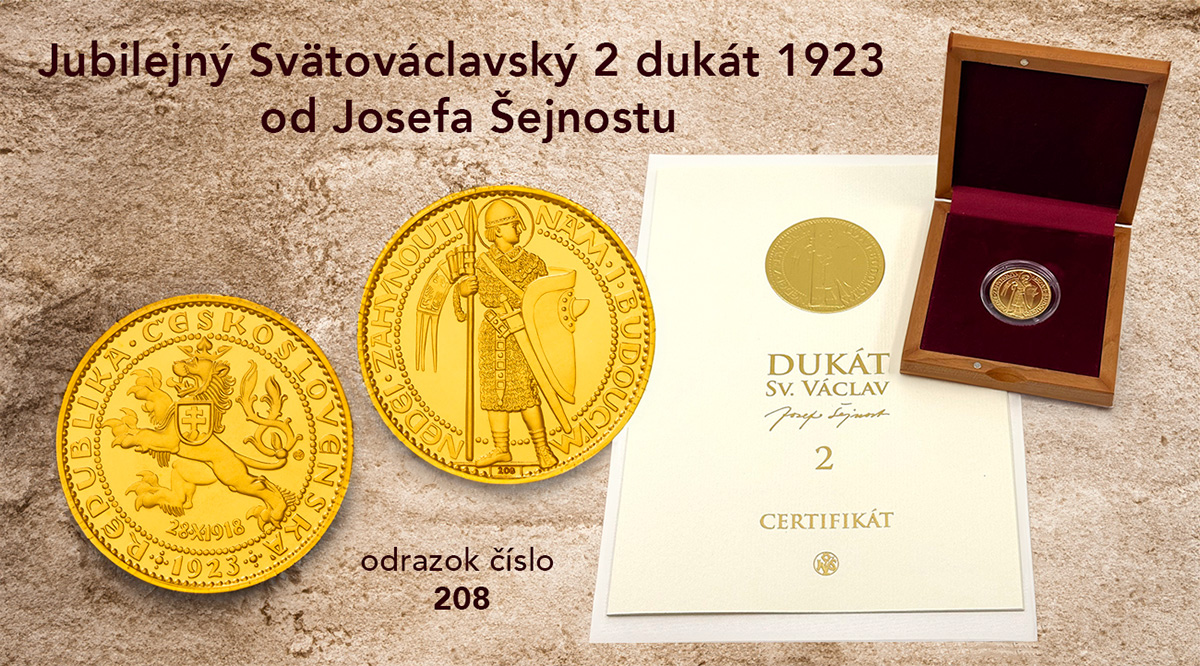 Jubilejný Svätováclavský 2 dukát 1923 odrazok číslo 208 od Josefa Šejnostu