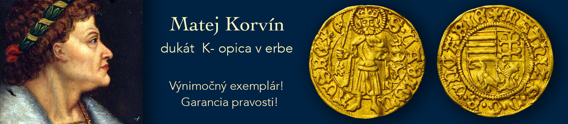 Matej Korvín - kremnický zlatý dukát 