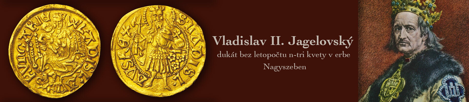 Vladislav II. Jagelovský - dukát Nagyszeben