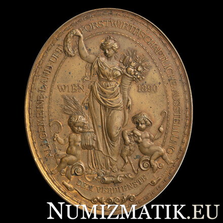 Všeobecná poľnohospodárska a lesnícka výstava vo Viedni pod patronátom Fr. Jozefa I., za zásluhy - AE medaila 1890