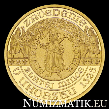 100 EURO/2025 - Zavedenie zlatej mince – florénu v Uhorsku – 700. výročie
