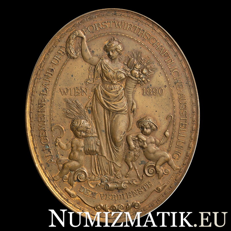 Všeobecná poľnohospodárska a lesnícka výstava vo Viedni pod patronátom Fr. Jozefa I., za zásluhy - AE medaila 1890