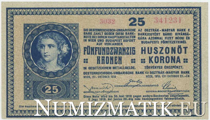 25 K/1918 séria 3032, číslo 341231 s rastrom