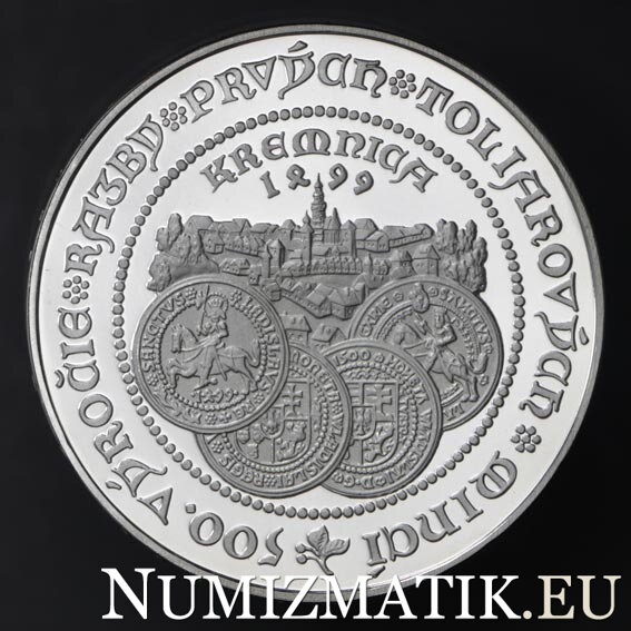 500 Sk/1999 - 500th anniversary of the minting of the first thaler coins in Kremnica