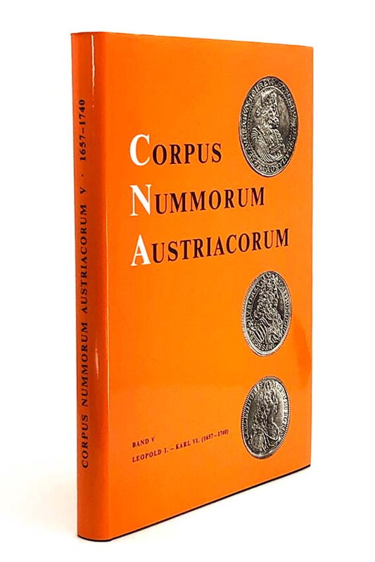 Helmut Jungwirth - Corpus Nummorum Austriacorum (CNA) Band V.