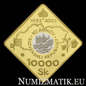 10000 Sk/2003 - 10th anniversary of the establishment of the Slovak Republic