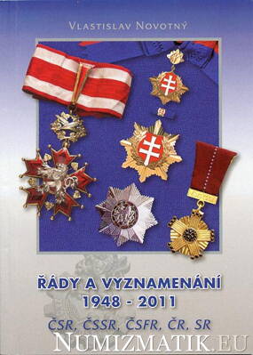 Vlastislav Novotný - Řády a vyznamenání 1948 - 2011 ČSR, ČSSR, ČSFR, ČR, SR